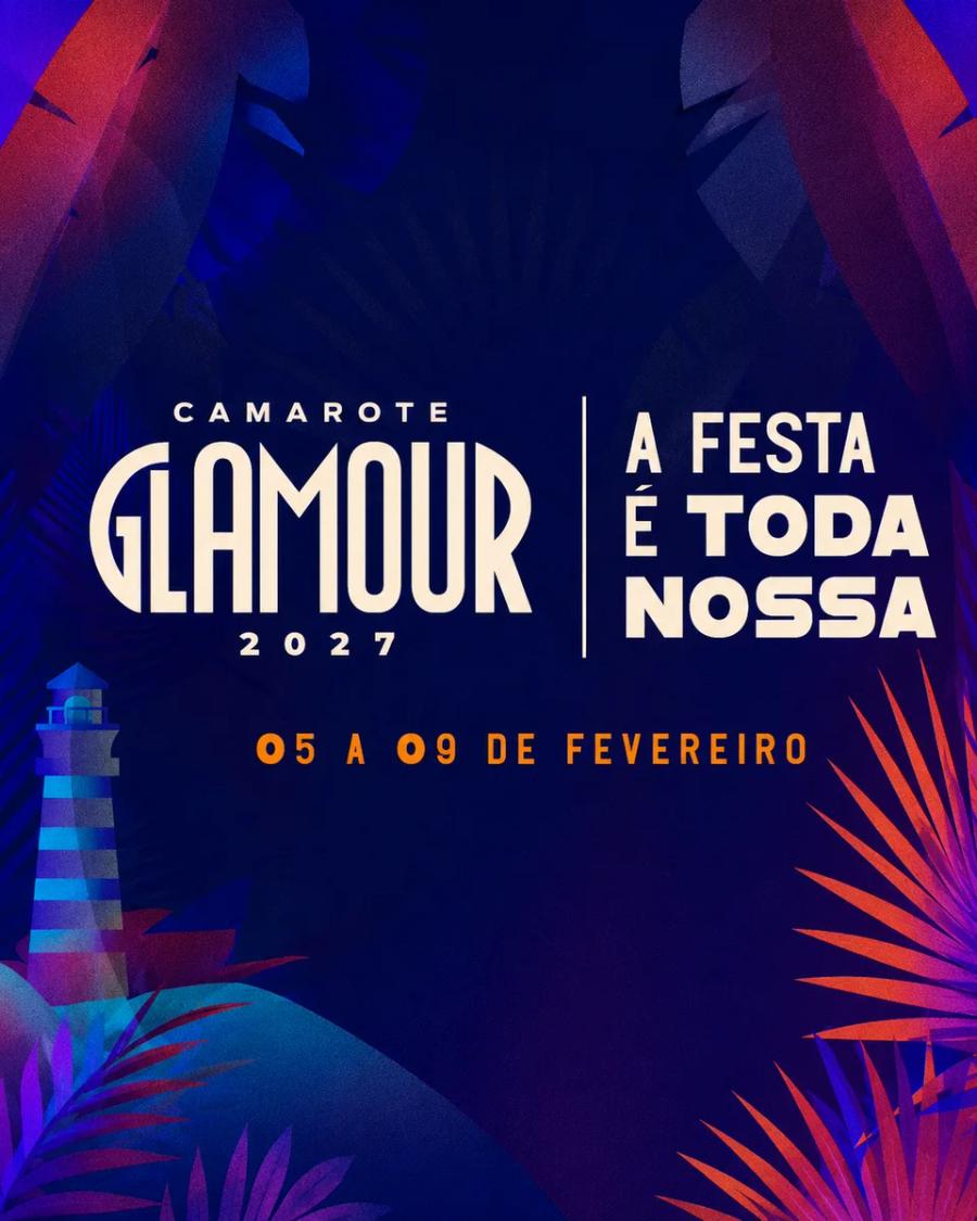 Camarote Glamour Salvador 2027 — Salvador